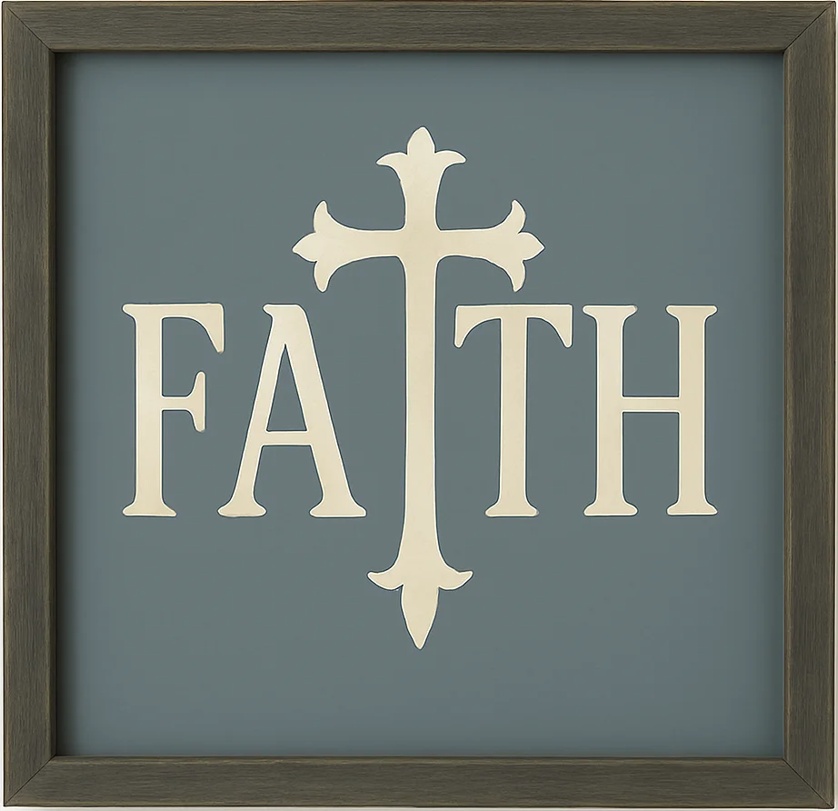 Faith Framed Sign